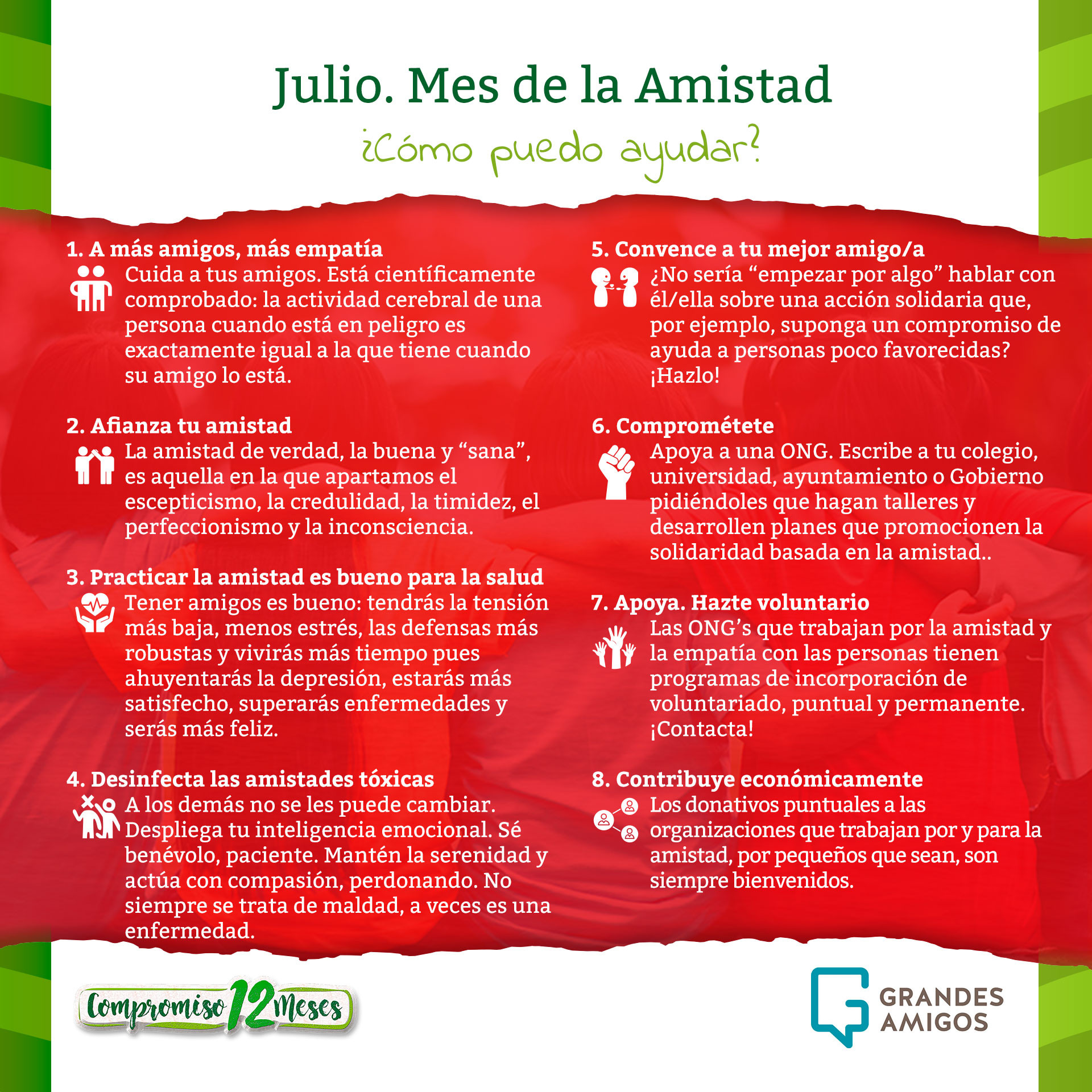 Campaña 12 Causas, Julio: amistad